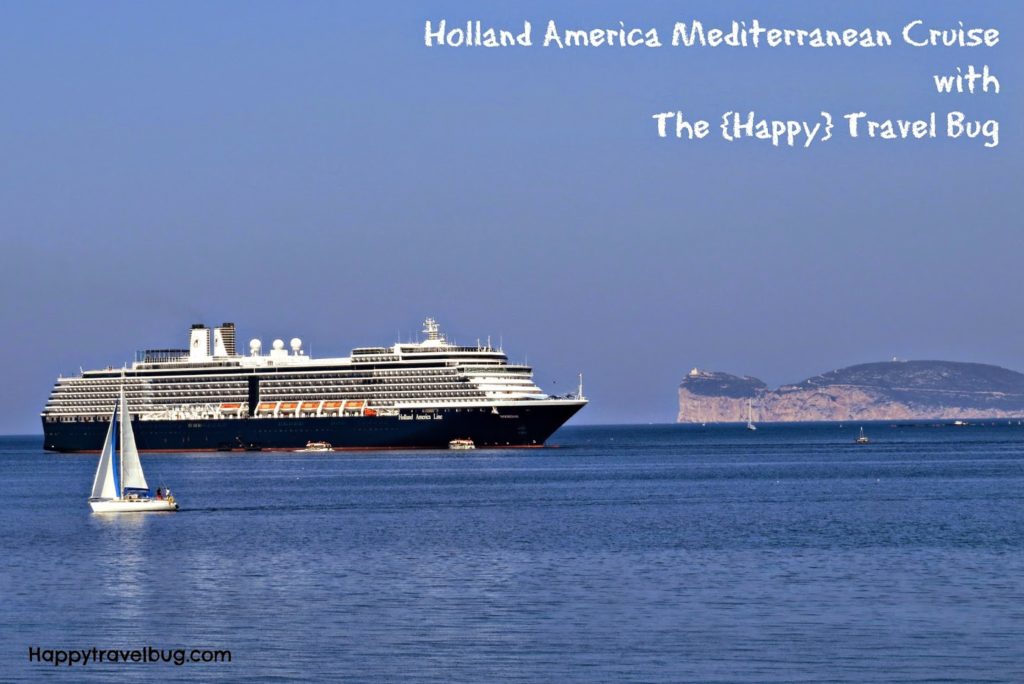 Holland America Mediterranean Cruise with The Happy Travel Bug