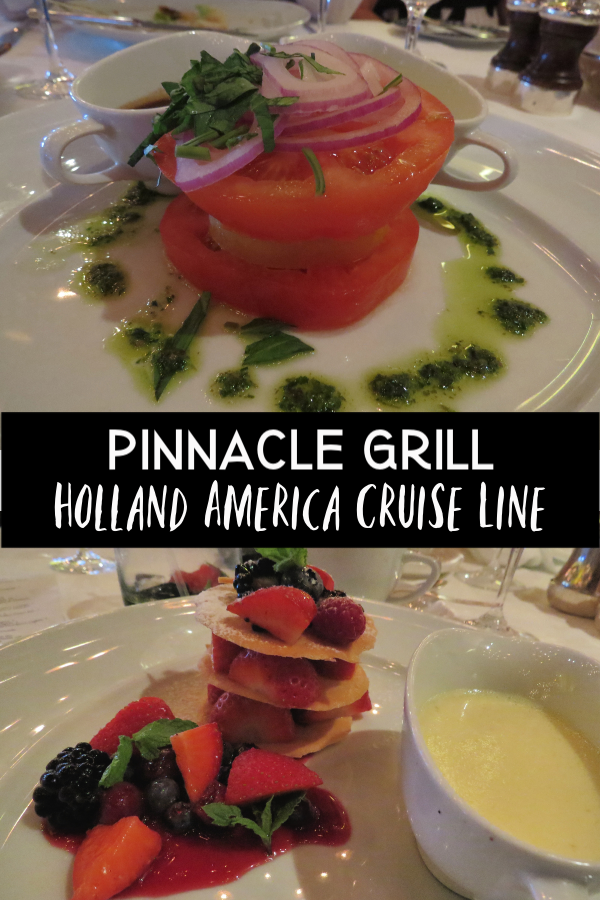 Pinnacle Grill on Holland America Cruise Line